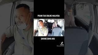 prank taxi online malaysia #kelakarbetul #hahahahaha