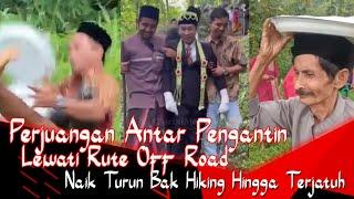 Naik Turun Bak Hiking Hingga Jatuh, Perjuangan Antar Pengantin Lewati Rute Off Road