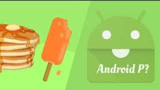 Android P 9.0 features, suggested names & release date