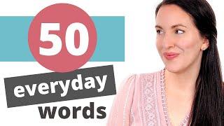 50 Words for Everyday Life