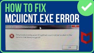 MCUICNT.EXE ERROR FIX (2024) | Fix The Procedure Entry Point BCryptHash Could Not Be Located
