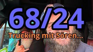 68/24 Trucking mit Sören...