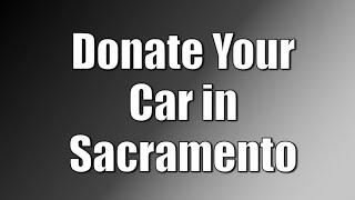 Donate Your Car in Sacramento: A Step-by-Step Guide to Making a Difference - nadeem2746