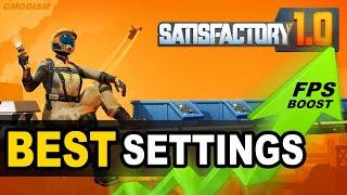 Satisfactory 1.0 Increase Performance, FPS & Best Graphics For Your PC