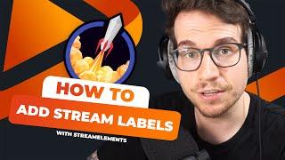 Stream Labels with OBS and Streamelements - complete setup guide!