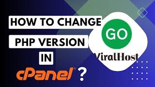 Learn how to change the PHP version on your domain using cPanel with GoViralHost