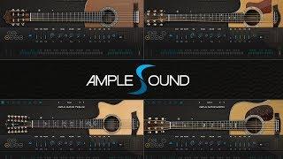 Ample Sound - Acoustic Guitars [Demo + Overview]