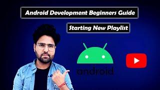  Android development guide for absolute beginners | Placements | Software Job | Hindi