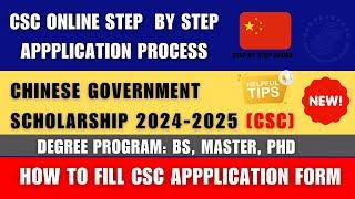 How to Fill Chinese Government Scholarship Online Application | Complete Step By Step | 2024-2025