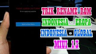 Sukses Pindah ROM Dari ROM Indonesia MIUI 13 ke ROM Global/ Eropa MIUI 13 Tanpa PC (Trik Rename ROM)