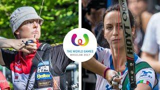 Lisa Unruh v Jessica Tomasi – recurve women's semifinal | Wroclaw 2017 World Games