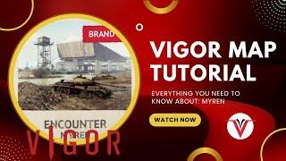 Vigor | Everything you need to know about Myren in 15 minutes