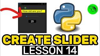 How To Create Slider? - Python Customtkinter Lesson 14