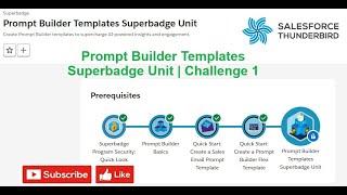 Prompt Builder Templates Superbadge Unit Challenge 1 | Prompt Builder Superbadge