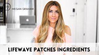 Lifewave Patches | Lifewave Patches Ingredients