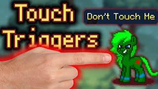 A Fair Discussion Of Touch Triggers