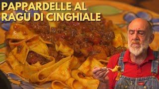 PAPPARDELLE AL RAGÙ DI CINGHIALE  - Le ricette di Giorgione