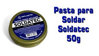 Pasta para Soldar Soldatec 50g Implastec