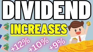 4 Dividend Increases You MUST Know!