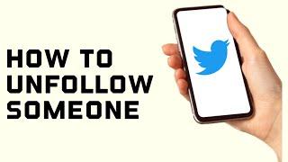 How to unfollow someone on Twitter