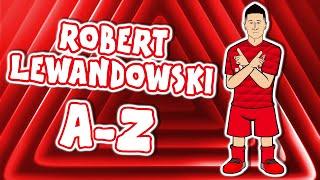 A-Z of LEWANDOWSKI