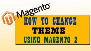 how to change theme in magento | Magento 2 How to switch your store to default theme