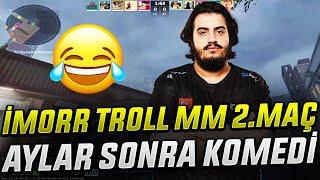 2.MAÇ İMORR TROLL MM BU SEFER ASYA TÜRKLERİNİ TROLLÜYOR! İMORR CS2 TROLL MM KOMEDİ! Eternal Fire CS2