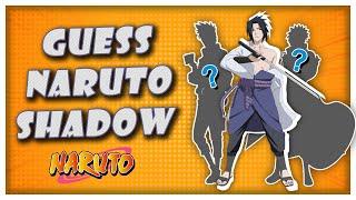 NARUTO CHARACTERS SHADOW QUIZ - 35 CHARACTERS