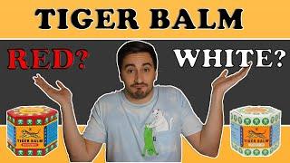 All-Purpose Ointment TIGER BALM! Red or White? Effects and Risks!