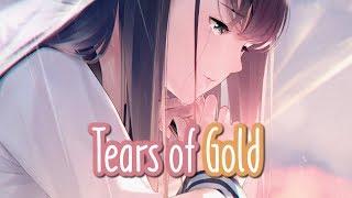 Nightcore - Tears of Gold || Lyrics