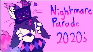 Nightmare Parade 2020s // animation meme // Galexi Carnival