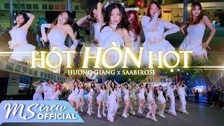 [HOT TREND TIKTOK] HƯƠNG GIANG x SAABIROSE | HÓT HÒN HỌT (prod. by D.A) | DANCE BY M.S CREW Vietnam