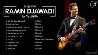 Ramin Djawadi Greatest Hits Full Album 2021 - The Best Of Ramin Djawadi Playlist Collection 2021