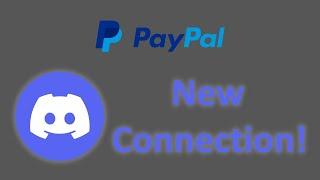 Discord Added a PAYPAL Profile Connection... wtf