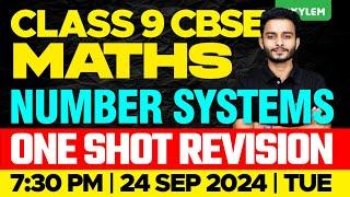 Class 9 CBSE Maths | Number Systems - One Shot Revision | Xylem Class 9 CBSE