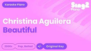 Christina Aguilera - Beautiful (Karaoke Piano)