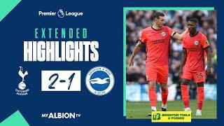 Extended PL Highlights: Spurs 2 Albion 1