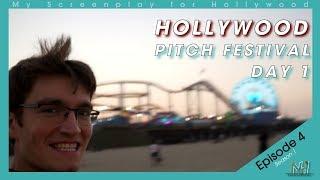 HOLLYWOOD PITCH FESTIVAL 2018 DAY 1│NH Season 01 EP. 04