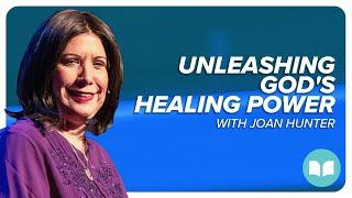 Unleashing God's Healing Power | Joan Hunter | LW