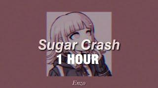 [1 HOUR] ElyOtto - SugarCrash! - (slowed + reverbed)