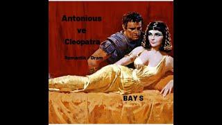 Antonious ve Cleopatra ║ Dram Duygusal Romantik