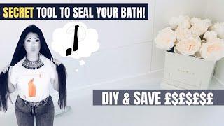 SECRET TOOL TO SEAL YOUR BATH!  - 10 Easy Steps DIY Seal Your Bath / Sink Like A Pro  