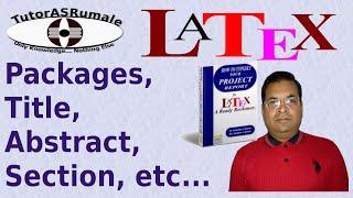 Latex basics: packages, Title, author, abstract, section, subsection in article class