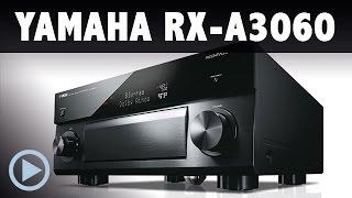 TEST: YAMAHA RX-A3060 AVENTAGE AV-Receiver / Vorstellung und Test mit Atmos und DTS:X