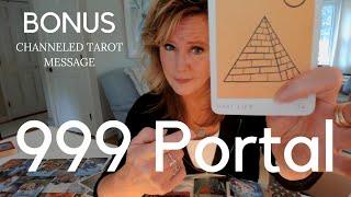 BONUS Tarot Reading : 999 PORTAL Brings Reckoning And Prep For 2025