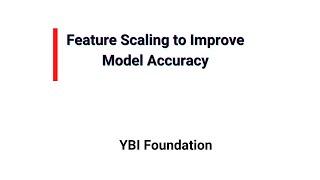 Feature Scaling to Improve Model Accuracy | Python | Project | Real World Example |Tutorial Hands-On