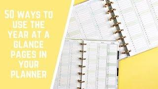 50 Ways to Use the Year At A Glance Pages In Your Planner