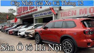 Xe ô tô cũ Lướt giá rẻ Chính Chủ tại Sàn Ô tô Hà Nội | P3 Tháng 12-2024