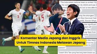 Komentar Media Jepang dan Inggris Untuk Timnas Indonesia Melawan Jepang di Round 3