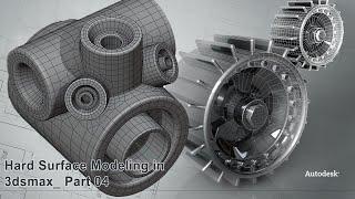 Hard Surface Modeling in Max Part_04
